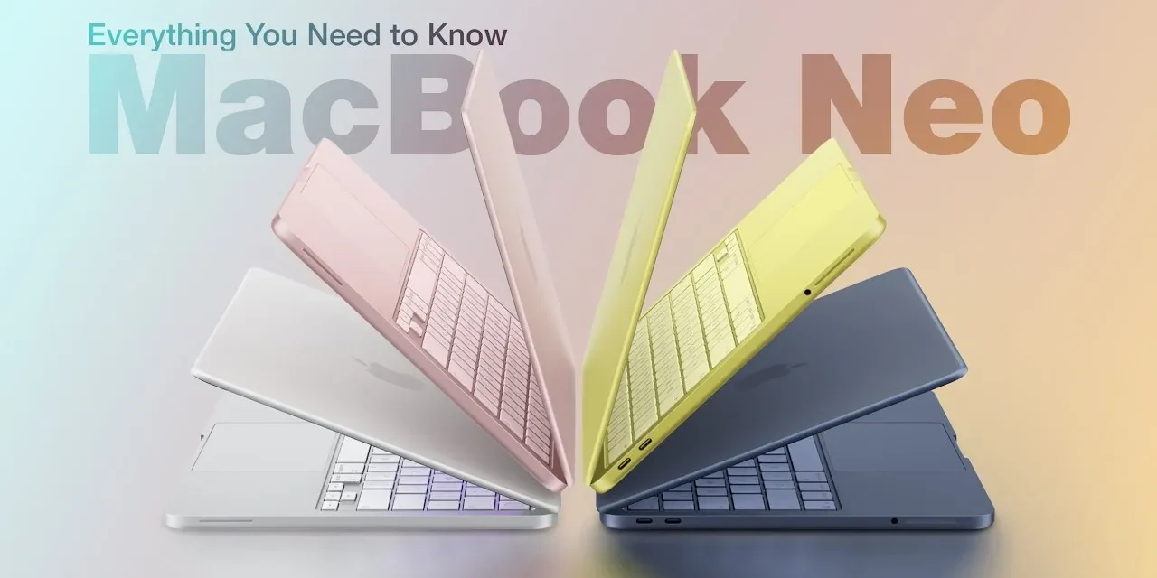 3 Keunggulan Macbook Neo Yang Resmi Di Perkenalkan